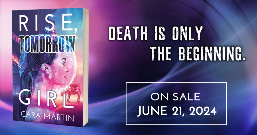 Rise, Tomorrow Girl. Death is only the beginning. On sale June 21, 2024