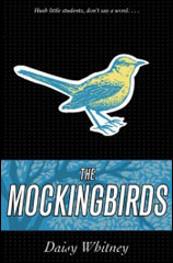 The Mockingbirds - Daisy Whitney