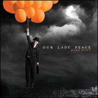 Burn Burn, Our Lady Peace