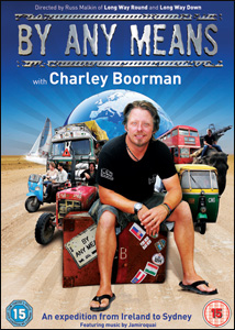 By Any Means with Charley Boorman