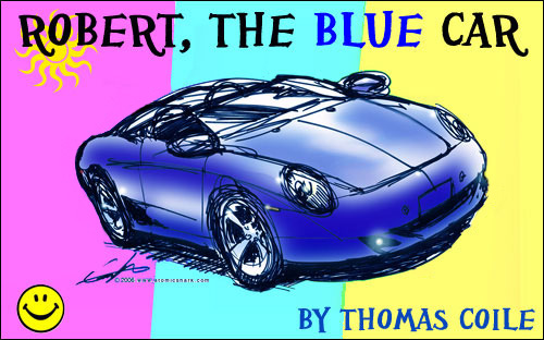 Robert, The Blue Car by Thomas Coile