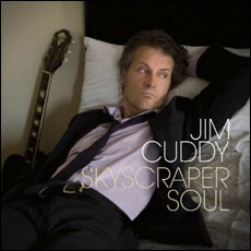 Jim Cuddy, Skyscraper Soul