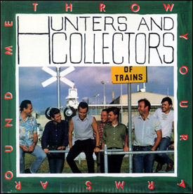 Hunters and Collectors - Throw Your Arms Around Me